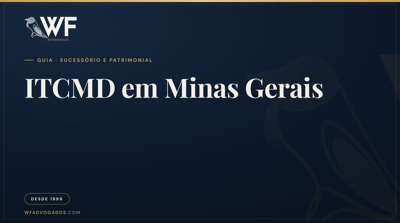 Capa do artigo 'ITCMD em Minas Gerais' — WF Advogados.